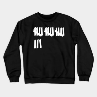 18th birthday count Crewneck Sweatshirt